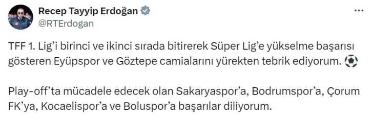 Cumhurbaşkanı Erdoğan’dan TFF 1. Lig’e yükselen takımlara tebrik
