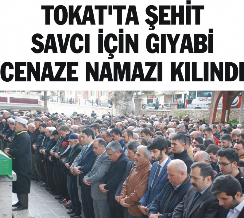 Çağlayan Adliyesi`nde düzenlenen saldırıda şehit edilen Cumhuriyet Savcısı Mehmet Selim Kiraz için Tokat`ta gıyabi cenaze namazı kılındı. 
