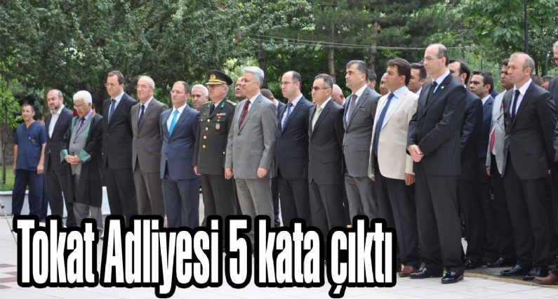 Tokat Cumhuriyet Başsavcısı Özkan Gültekin, 3 katlı adliye ek binasının 5 kata çıktığını söyledi. 