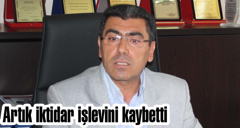 CHP Tokat İl Başkanı Duran Kum, iktidarın artık işlevini kaybettiğini, Başbakan Recep Tayip Erdoğanın artık ne söylediği bilmediğini söyledi. 