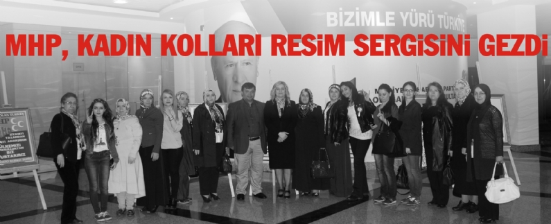 Tokat MHP Kadın Kolları, seçim beyannamesinin açıklandığı toplantı sebebiyle Ankara`daydı. Seçim Beyannamesinin açıklanmasından sonra MHP Kadın Kolları, MHP Genel Merkezindeki resim sergisini gezdiler.