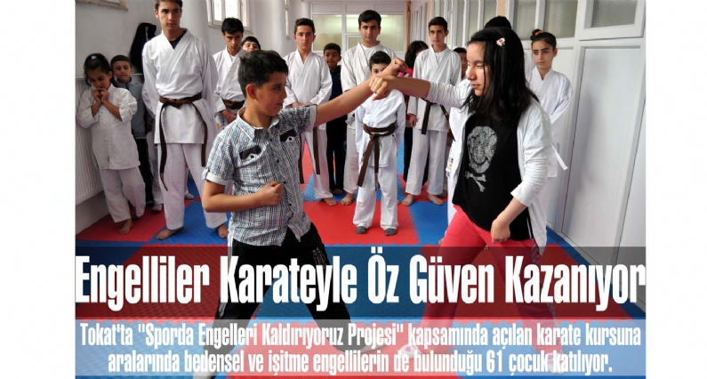 Engelliler Karateyle Öz Güven Kazanıyor