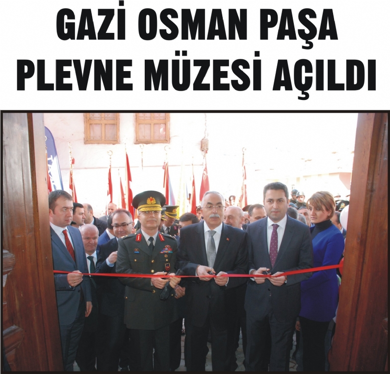 Tokat`ta Plevne kahramanı Gazi Osman Paşa`nın balmumundan heykelinin de yer aldığı Gazi Osman Paşa Plevne Müzesi ziyarete açıldı. 
