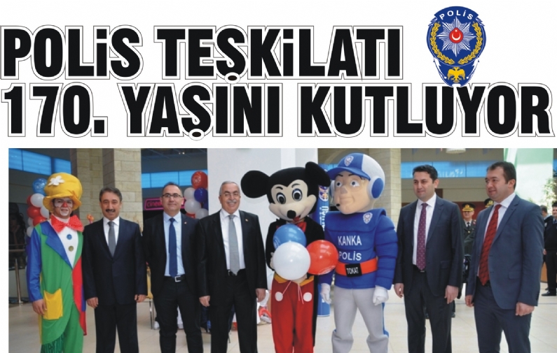 Türk Polis Teşkilatı`nın kuruluşunun 170. yılı kutlama programı kap-samında Tokat İl Emni-yet Müdürlüğü`nce sergi açıldı.