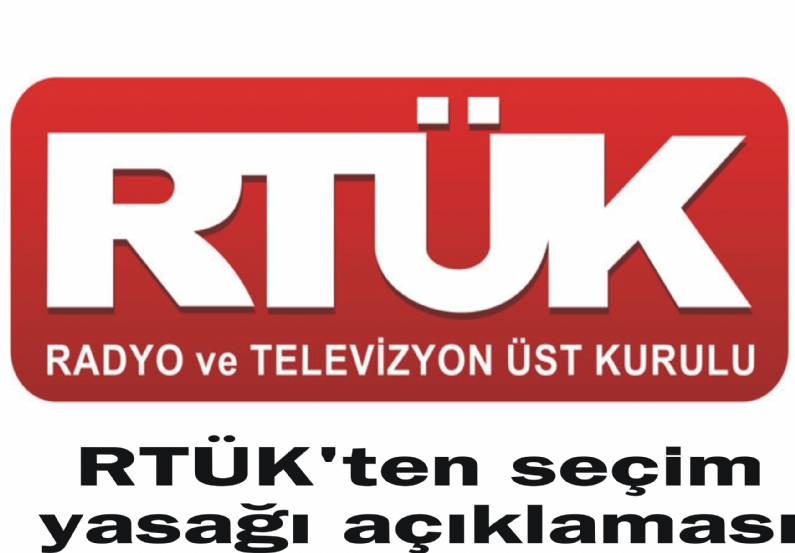 Radyo ve Televizyon Üst Kurulu (RTÜK), seçime 24 saat kala ve 7 Haziran günü uyulacak yayın yasaklarını açıkladı. Mitin yayınlarının bugün saat 18`e kadar devam edebilmesi kararını aldı.