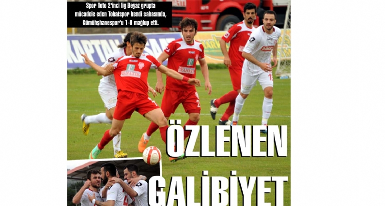  SpToto 2`inci lig Beyaz grupta mücadele eden Tokatspkendi sahasında, Gümühşhanespor`u 1-0 mağlup etti.