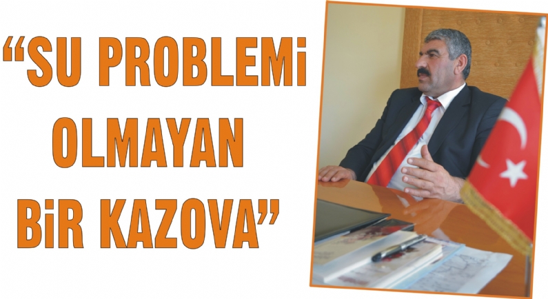 Kazova Sulama Birliği Başkanı Yaşar Soylu, yenileme projesi  için müracaat ettiklerini belirterek Şu anki mevcut sulama şebekemiz, 1968 70 yapımı. Bu sistemde çatlaklar ve buharlaşmadan kaynaklanan sebeplerden dolayı yüzde 5