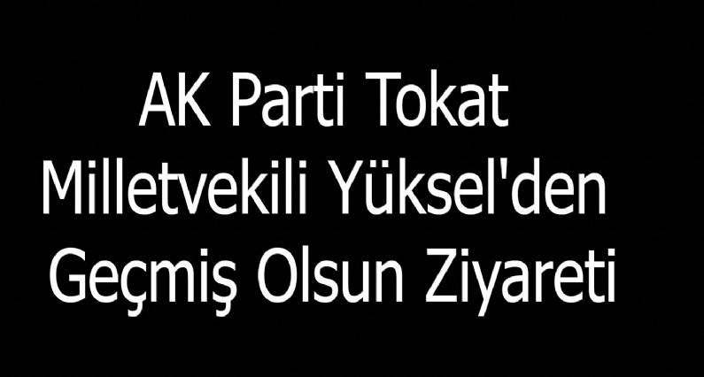 AK Parti Tokat Milletvekili Dilek Yüksel, 3 gün önce Kırıkkale`de geçirdikleri trafik kazasında yaralanan parti üyelerini ziyaret ederek, geçmiş olsun temennisinde bulundu.