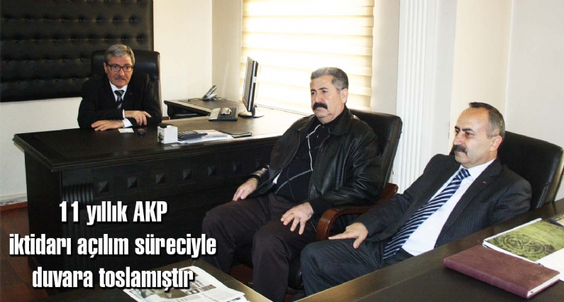 11 yıllık AKP iktidarı açılım süreciyle duvara toslamıştır 