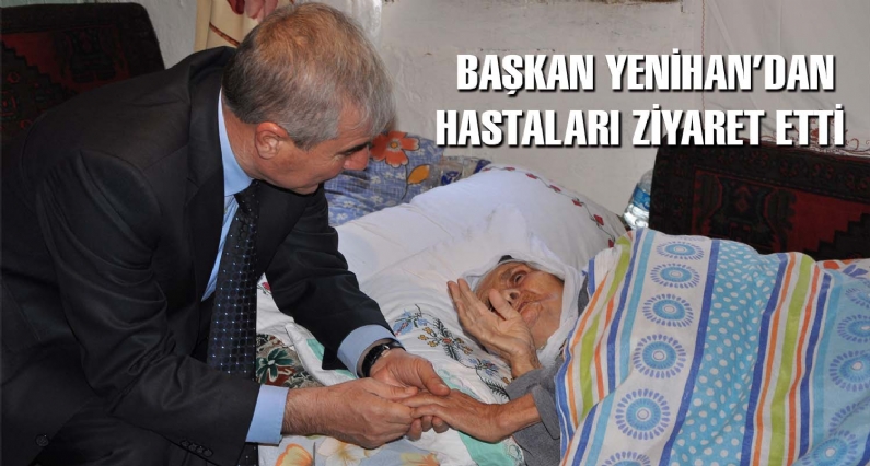 Erbaa Belediye Başkanı Ahmet Yenihan bir dizi hasta ziyaretleri gerçekleştirdi.