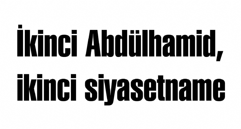 İkinci Abdülhamid, ikinci siyasetname   