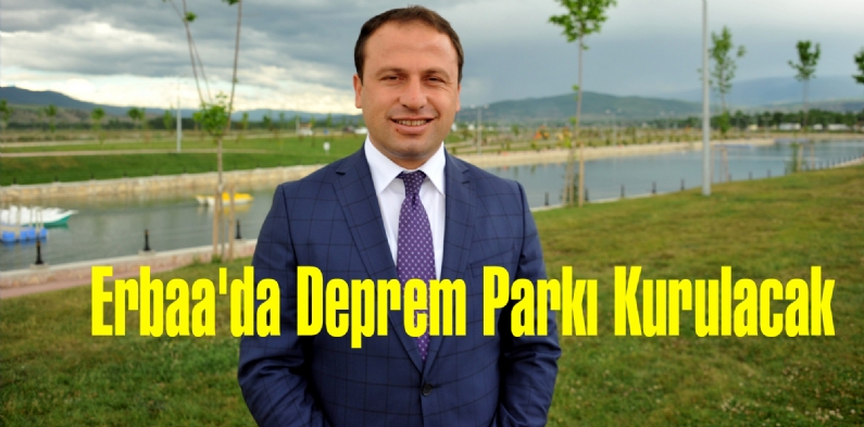 Erbaa`da Deprem Parkı Kurulacak
