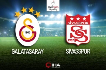Galatasaray-Sivasspor Maçı Canlı Anlatım