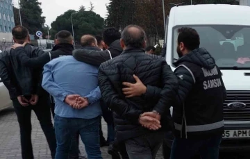 Samsun’da suç örgütü operasyonunda 5 tutuklama, 1 ev hapsi
