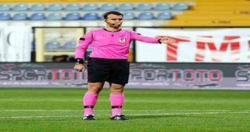 Sivasspor - Fenerbahçe maçında hakem Atilla Karaoğlan düdük çalacak